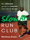 Cover image for Slow AF Run Club